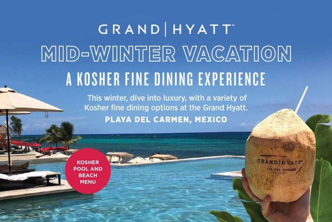 Glatt Kosher Dining All Year Round At The Grand Hyatt Playa Del Carmen Resort Mexico